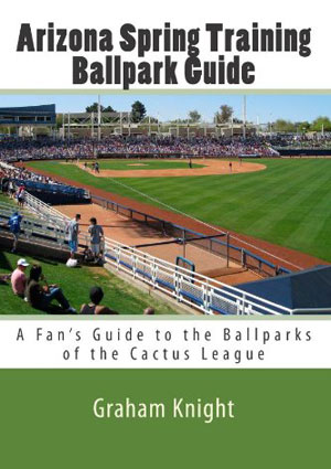 2013 Cactus League Ballpark Guide