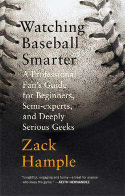 Watching Baseball Smarter book